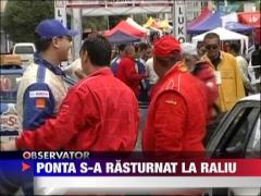 Ponta s-a rasturnat la Raliul de la Iasi