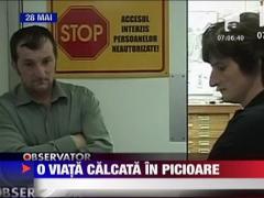 O viata calcata in picioare