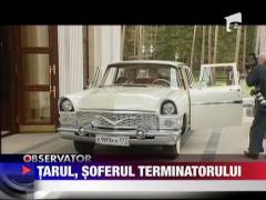 Tarul, soferul Terminatorului