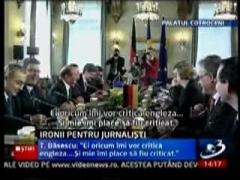 Basescu: Oricum presa imi critica engleza si mie imi place sa fiu criticat