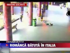 IMAGINI SOCANTE! Romanca batuta in Italia