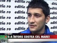 S-a intors Florin Costea