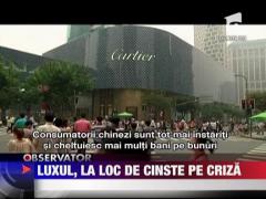 Luxul, la loc de cinste pe criza