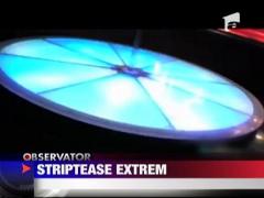 Striptease  extrem