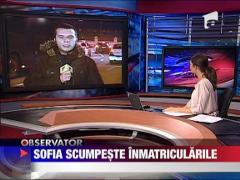 Sofia scumpeste inmatricularile