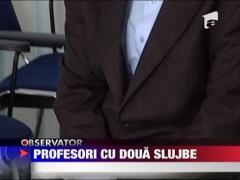 Profesori cu doua slujbe