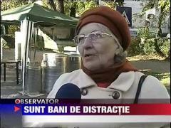 Sunt bani de distractie