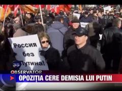 Opozitia cere demisia lui Putin