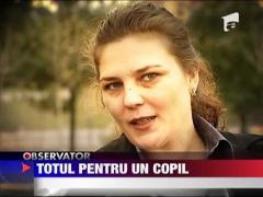 Unii fac totul pentru un copil!