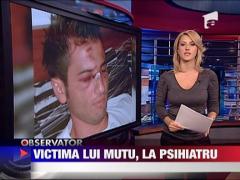 Victima lui Mutu, la psihiatru