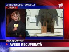 Fiscul a scos de sub lacat averea Arhiepiscopiei