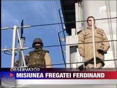 Misiunea fregatei Ferdinand