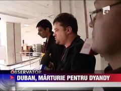Andrei Duban, marturie pentru Dyandy