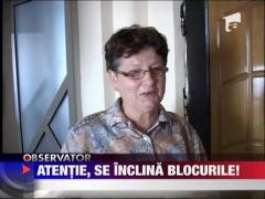 Atentie, se inclina blocurile