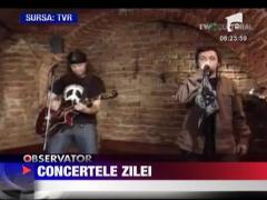 Concertele zilei