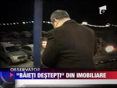 "Baieti destepti" din imobiliare