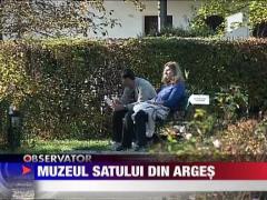 Muzeul satului din Arges