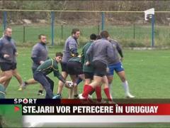 Stejarii vor petrecere in Uruguay