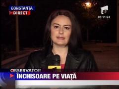 Inchisoare pe viata criminalului din Constanta