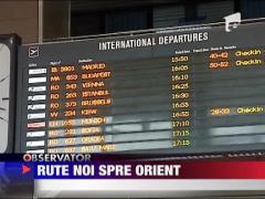 Rute noi spre Orient