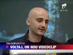 Voltaj , un nou videoclip
