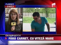 Adi de la Valcea, cu viteza, fara carnet