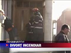 Divort incendiar, la propriu