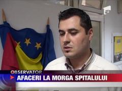 Afaceri la morga spitalului