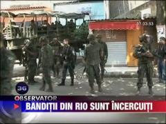 Banditii din Rio, incercuiti