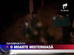 O moarte misterioasa!