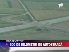 800 de kilometri de autostrada