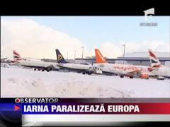 Iarna paralizeaza Europa