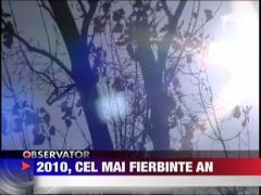 2010, cel mai fierbinte an din istorie