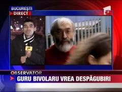 Guru Bivolaru vrea despagubiri