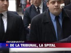 Sorin Ovidiu Vintu de la tribunal, la spital