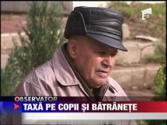 Taxe pe copii si batranete