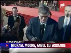 Michael Moore, fanul lui Assange