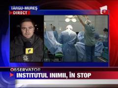 Guvernul vrea sa desfiinteze Institutul de Boli Cardiovasculare si Transplant