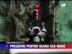 Pregatiri pentru seara cea mare