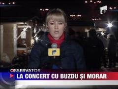La concert cu Buzdu si Morar