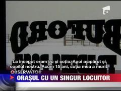 Orasul cu un singur locuitor