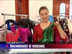 Inchiriati o rochie