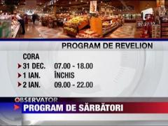 Programul de Sarbatori al magazinelor