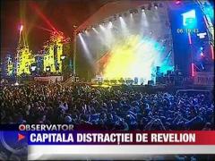 Capitala distractiei de revelion