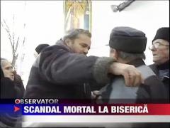 Scandal mortal la biserica