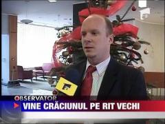 Vine Craciunul pe rit vechi