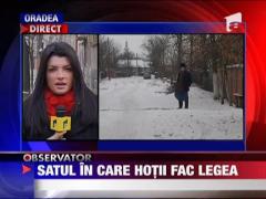 Satul in care hotii fac legea