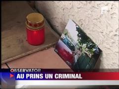 Criminalul care i-a ucis pe parintii fetei inecate in Dunare a fost prins