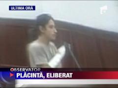 Fiul senatorului Sorina Placinta, eliberat