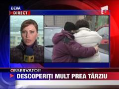 Descoperiti mult prea tarziu
